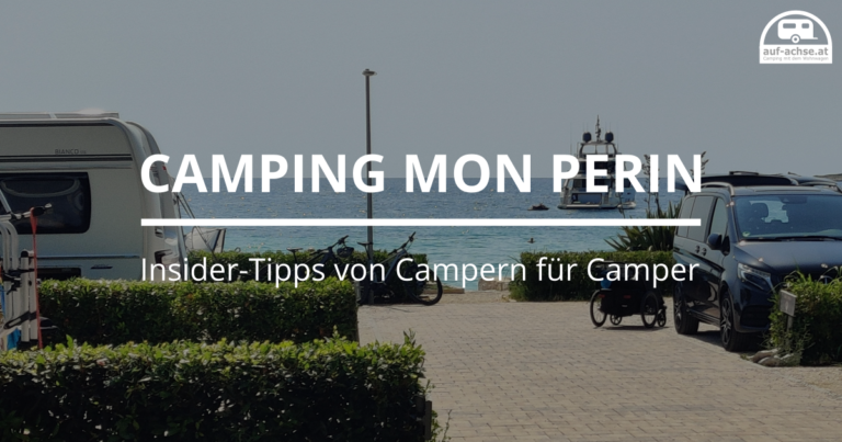 Camping Mon Perin im Test: Unser Erfahrungsbericht aus Kroatien